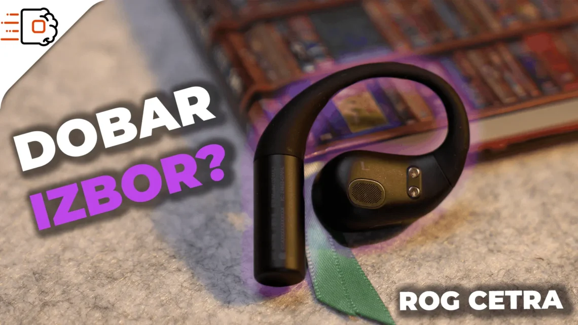 Nisu za svakoga, i baš zato su posebne – ROG Cetra Open Wireless