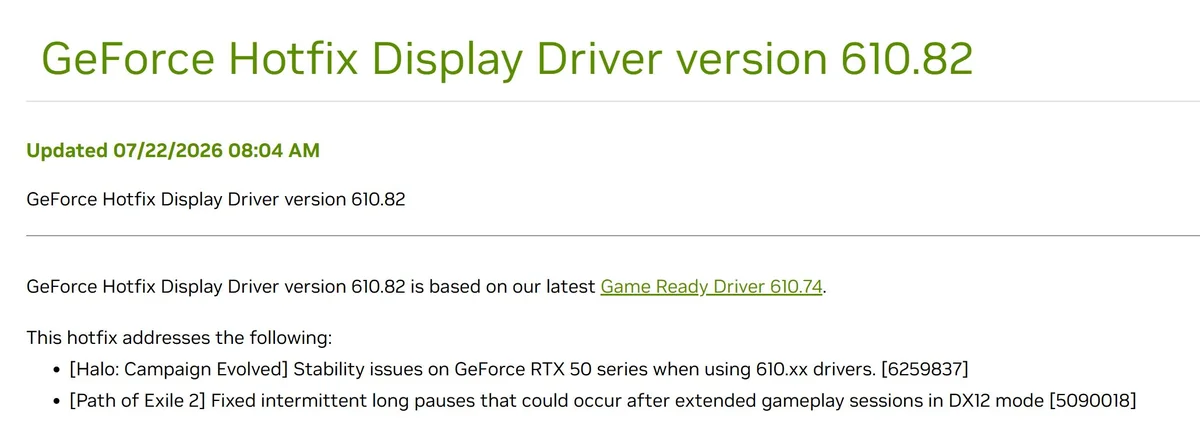 Screenshot of a release note for GeForce Hotfix Display Driver version 610.82, updated on 07/22/2026, addressing stability issues in 'Halo: Campaign Evolved' and long pauses in 'Path of Exile 2' for GeForce RTX 50 series.