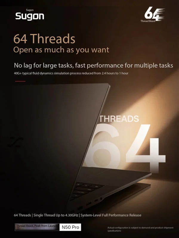 A Sugon laptop display features the text '64 Threads' with additional features highlighting no lag for large tasks and the model 'N50 Pro'.